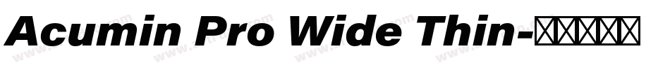 Acumin Pro Wide Thin字体转换